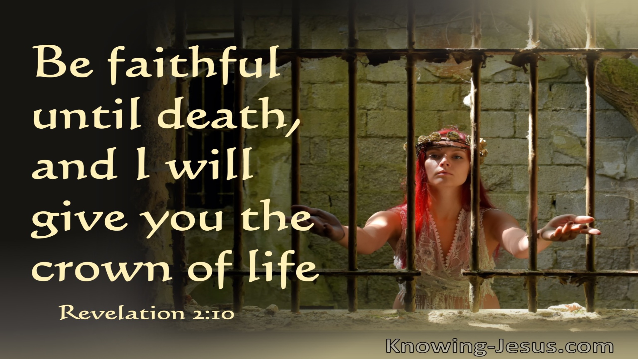 Revelation 2:10 Be Faithful Until Death, And I Will Give You The Crown Of Life (beige)